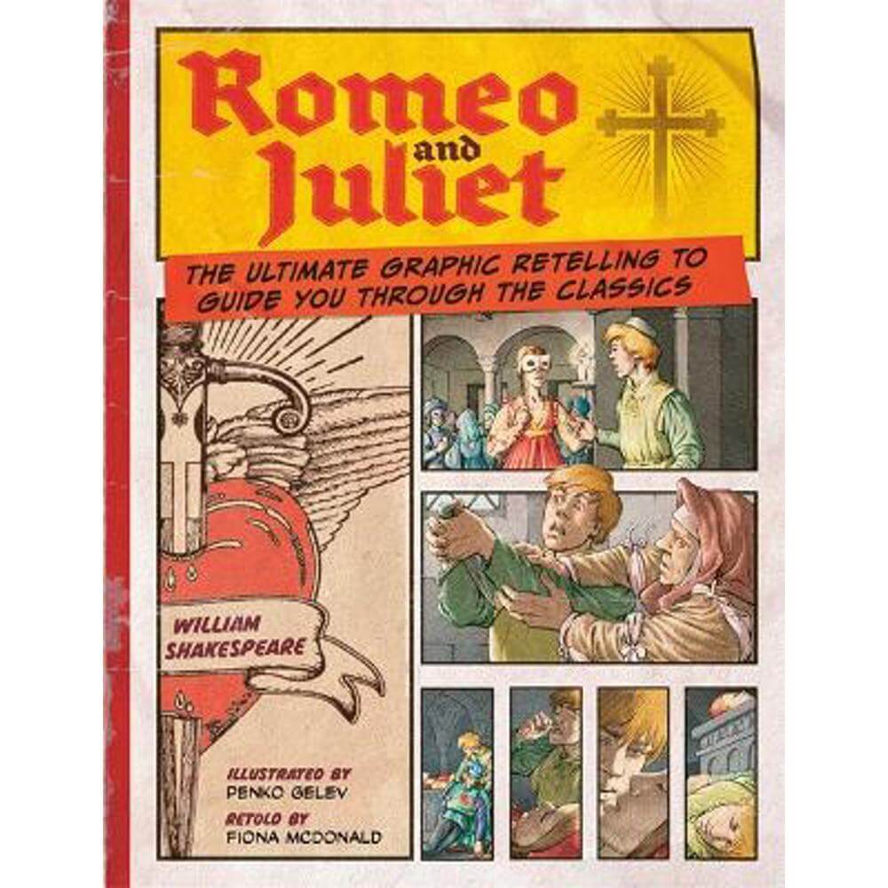 Romeo and Juliet: Classic Comics (Paperback) - Fiona Macdonald